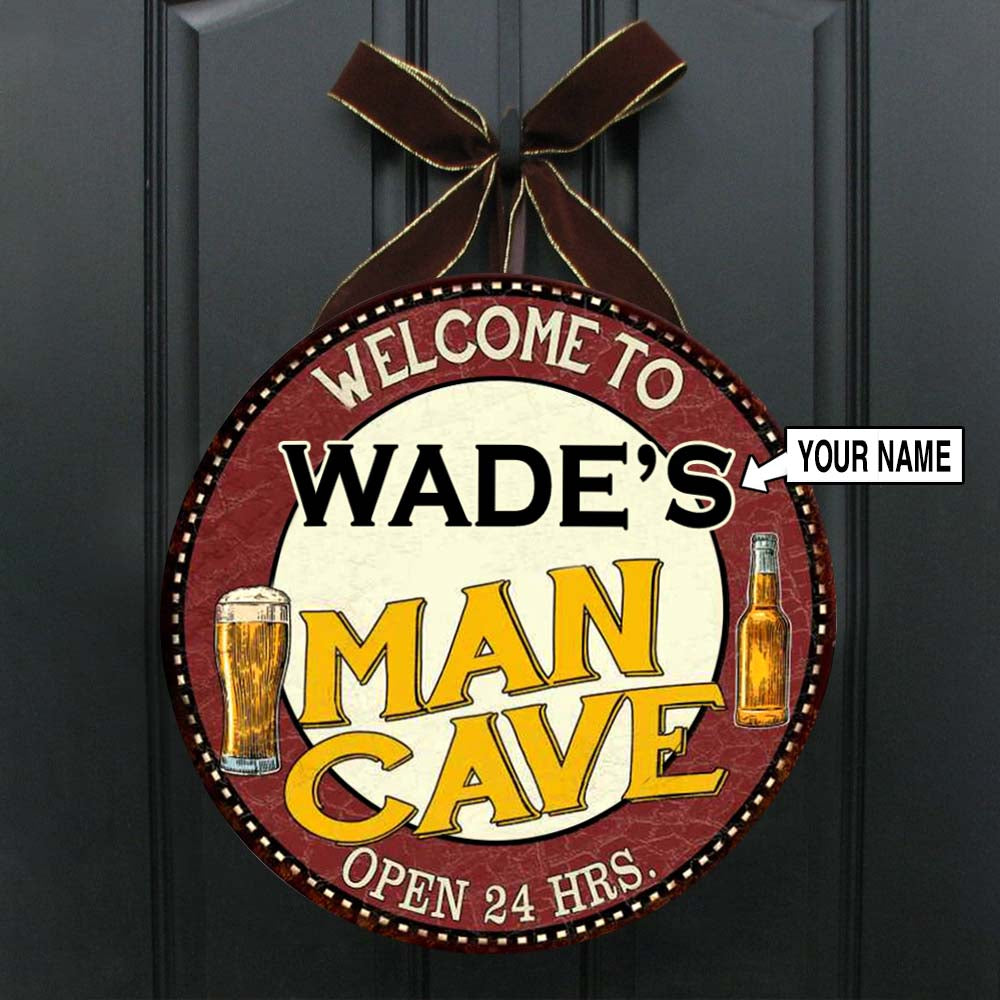 Personalized Man Cave Welcome Round Wooden 07283