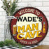 Personalized Man Cave Welcome Round Wooden 07283