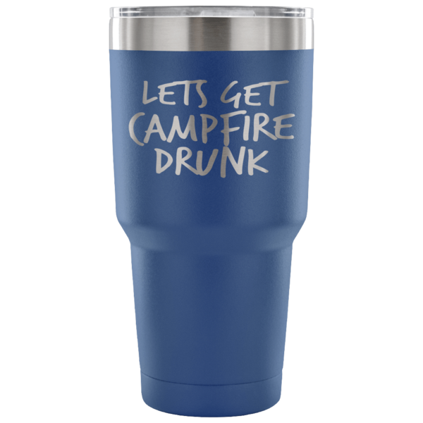 Stainless Steel Tumbler_Campfire Drunk