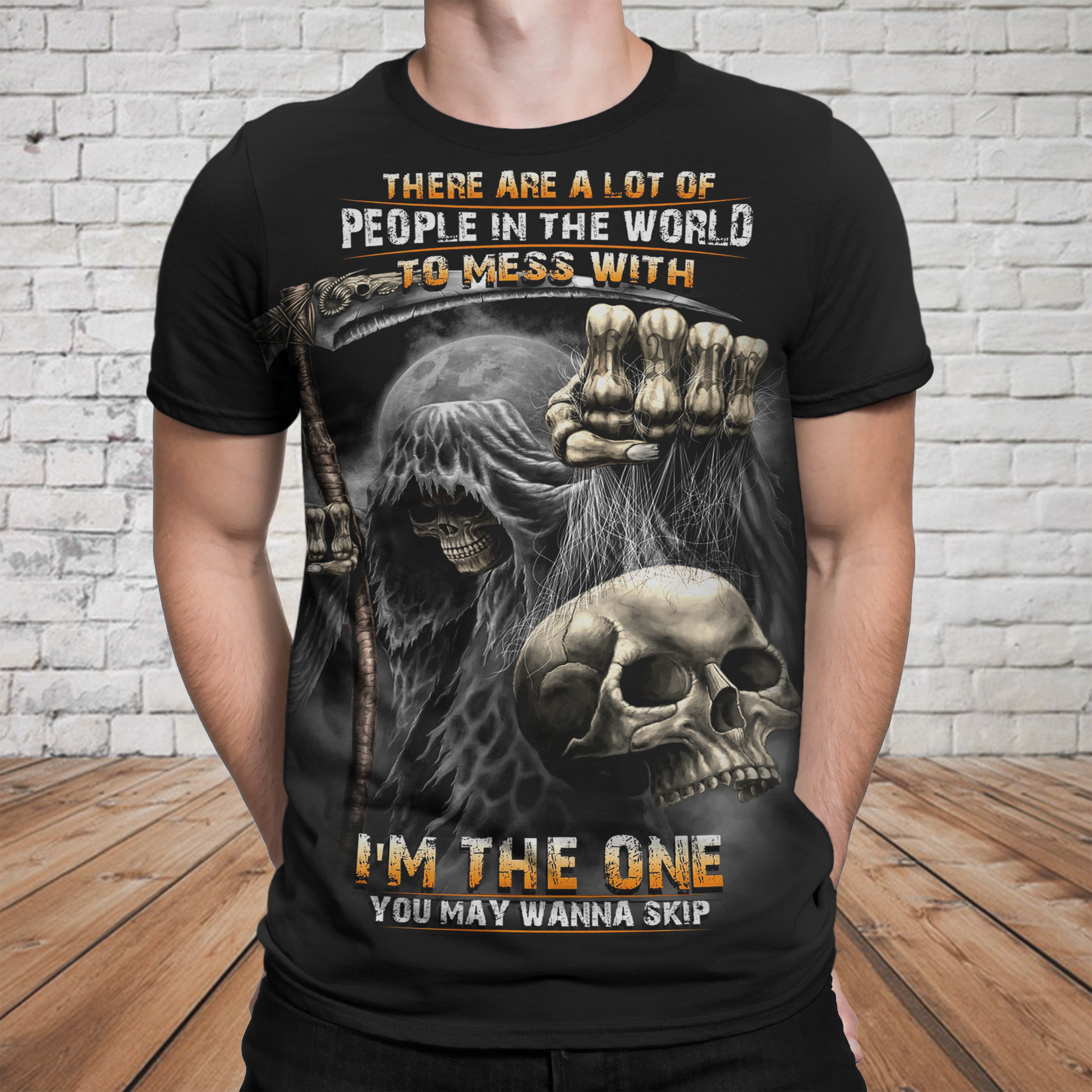 Skull 3D T-shirt_I'm The One You May Wanna Skip