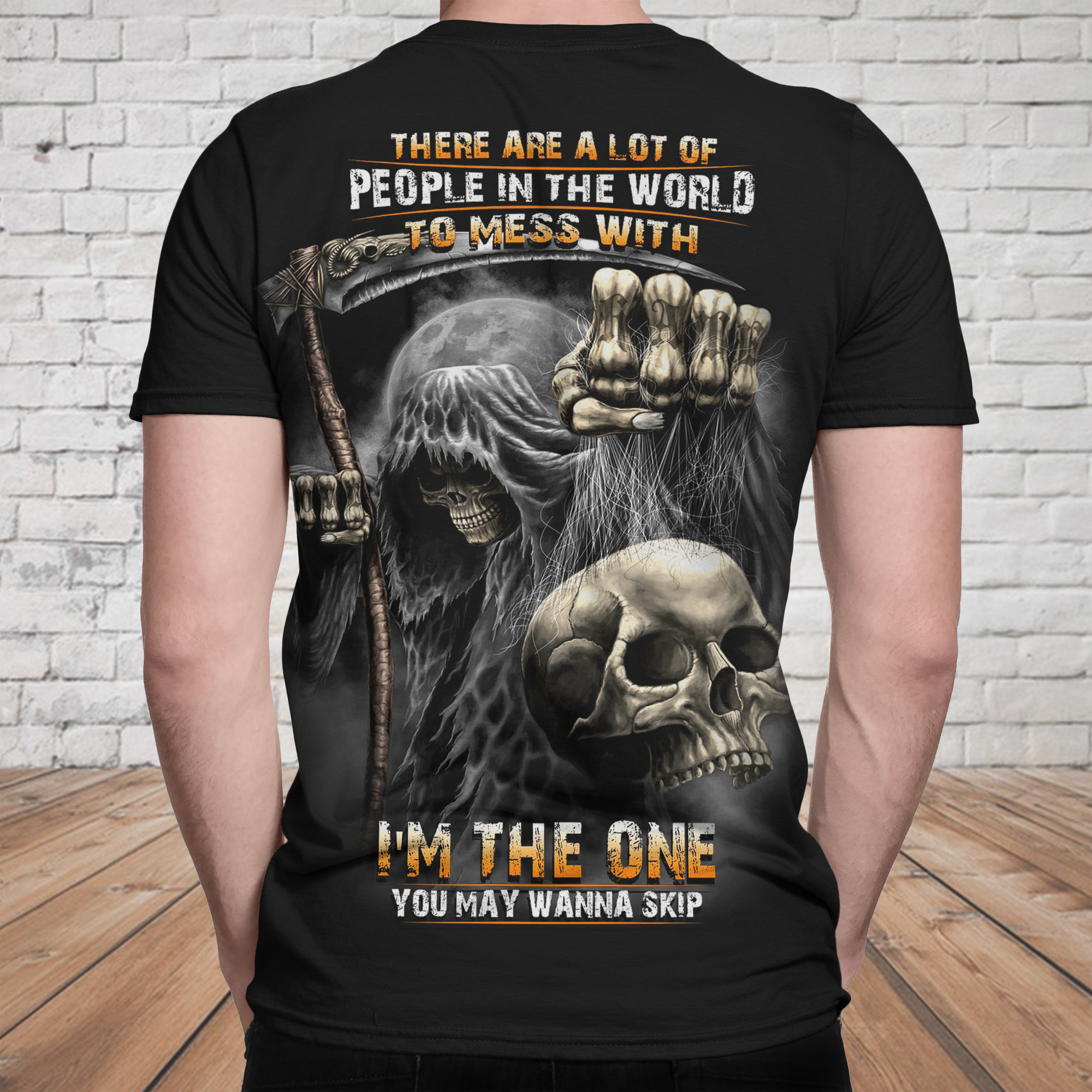 Skull 3D T-shirt_I'm The One You May Wanna Skip