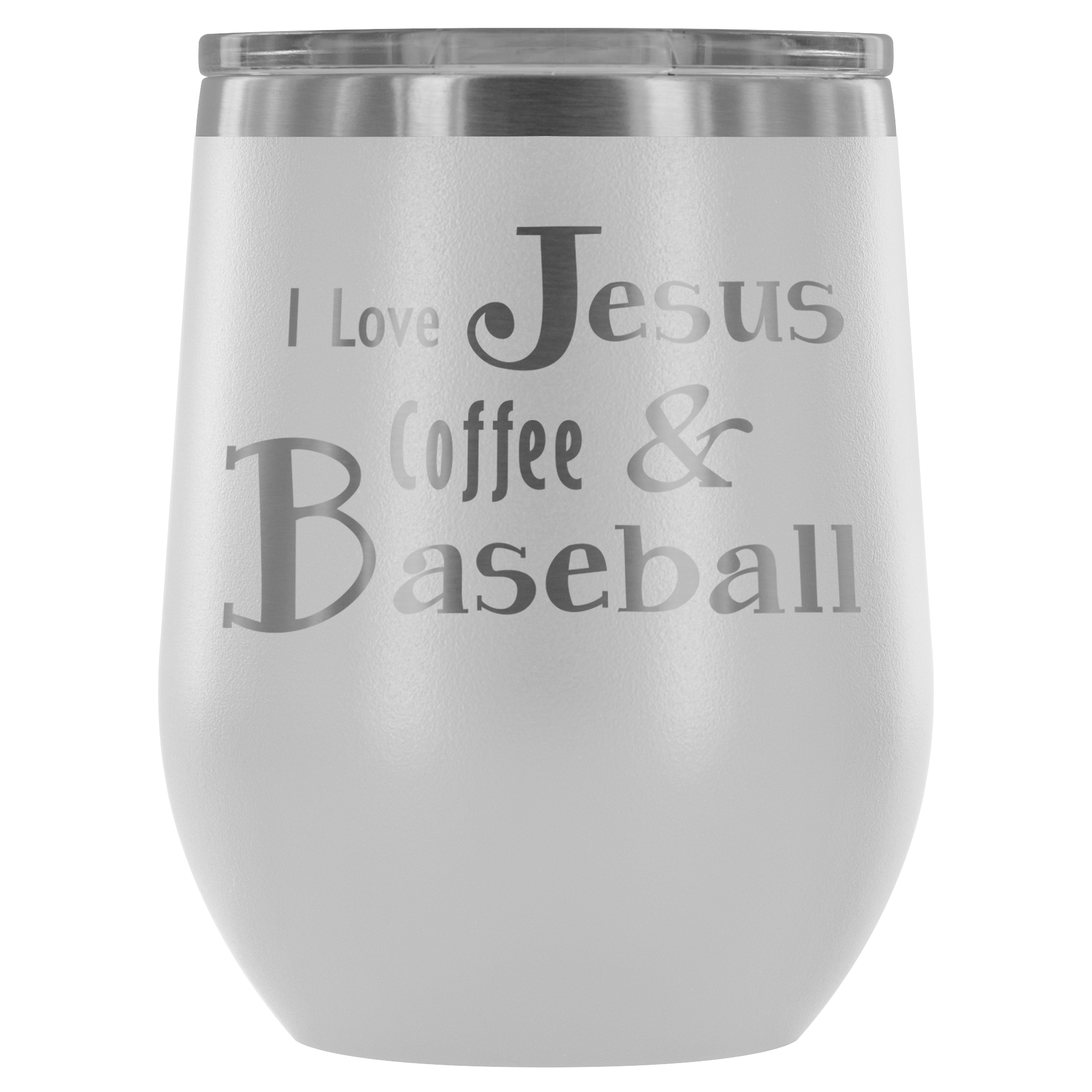 Wine Tumbler_Love Jesus Coffe and Baseball